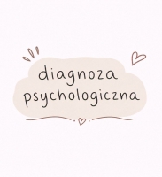 Diagnoza psychologiczna- pierwsza część diagnozy